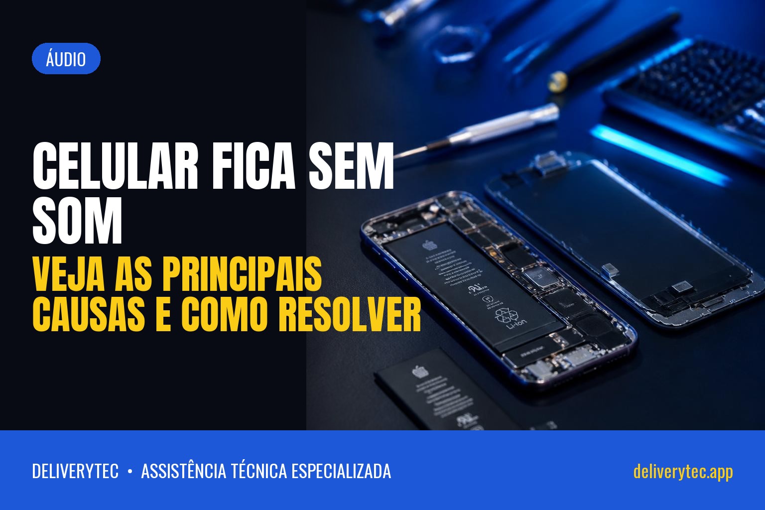 Celular fica sem som? Veja as principais causas e como resolver Slug celular-fica-sem-som