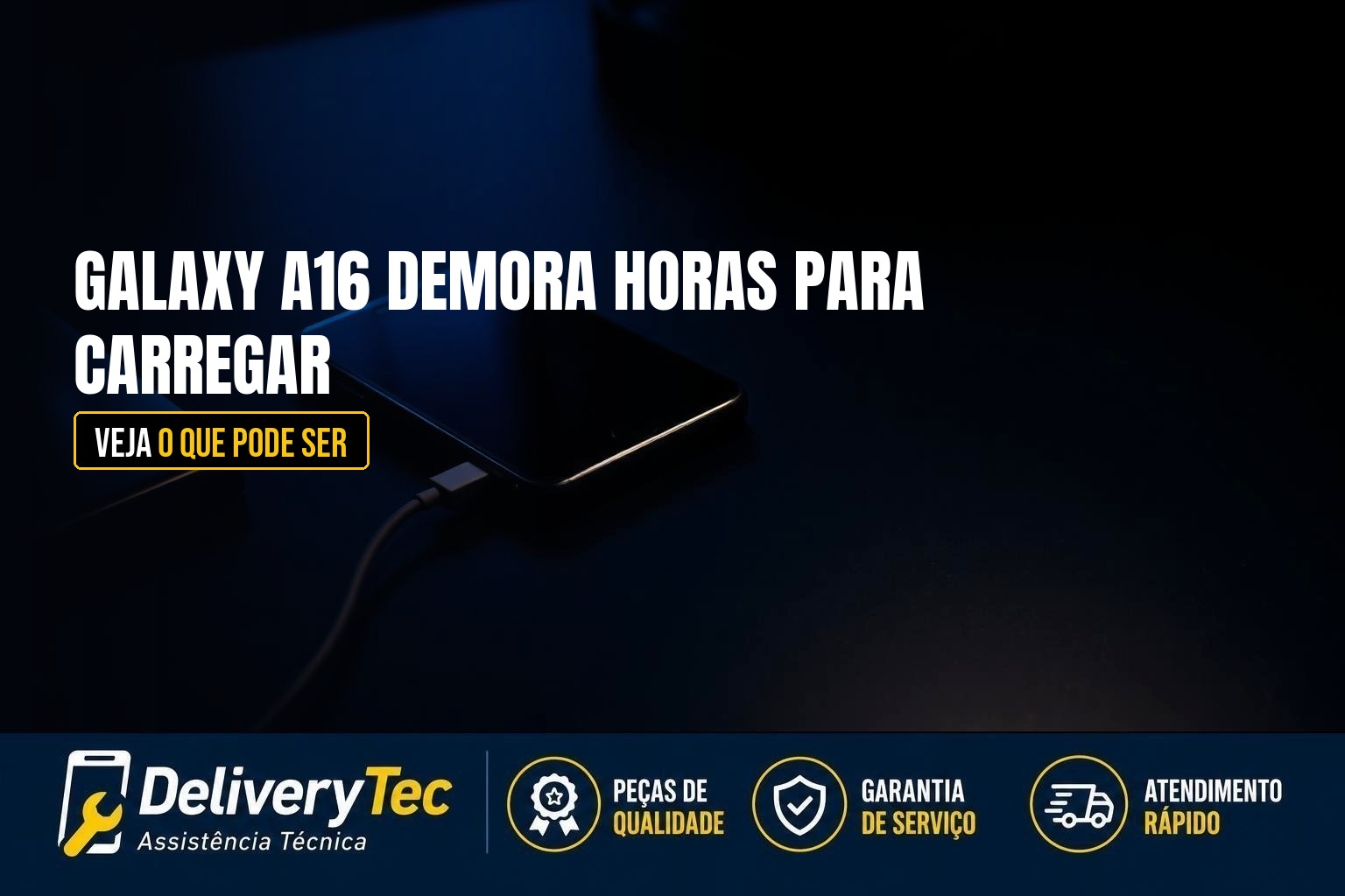 Galaxy A16 Demora mais de 20 Horas para Carregar e Esquenta Muito? Veja o que Pode Ser