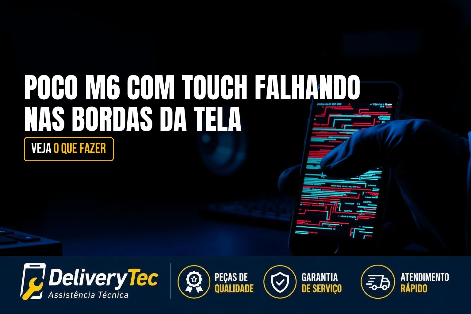 Poco M6 com Touch Falhando nas Bordas da Tela? O que Fazer