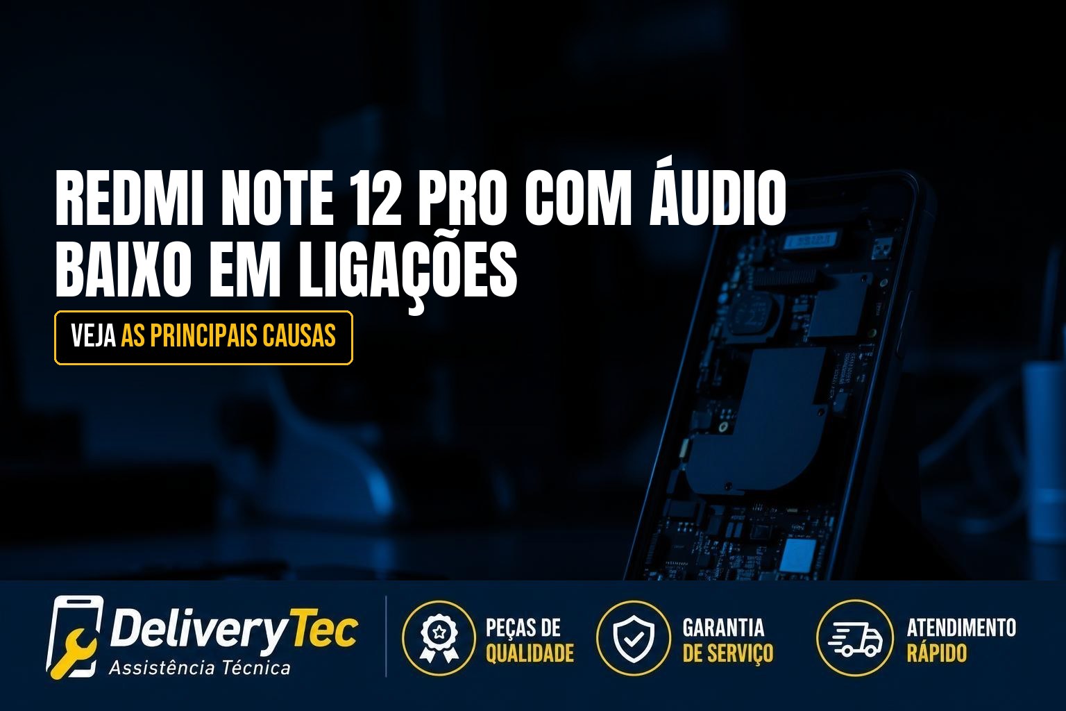 Redmi Note 12 Pro com Áudio Baixo em Ligações? Principais Causas