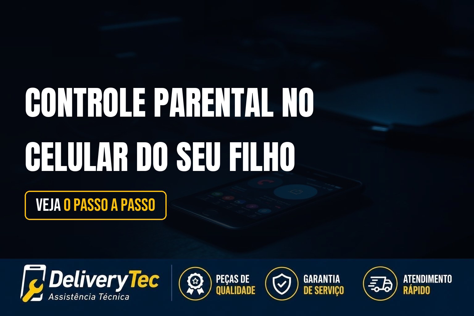 Como Configurar o Controle Parental no Celular do Seu Filho