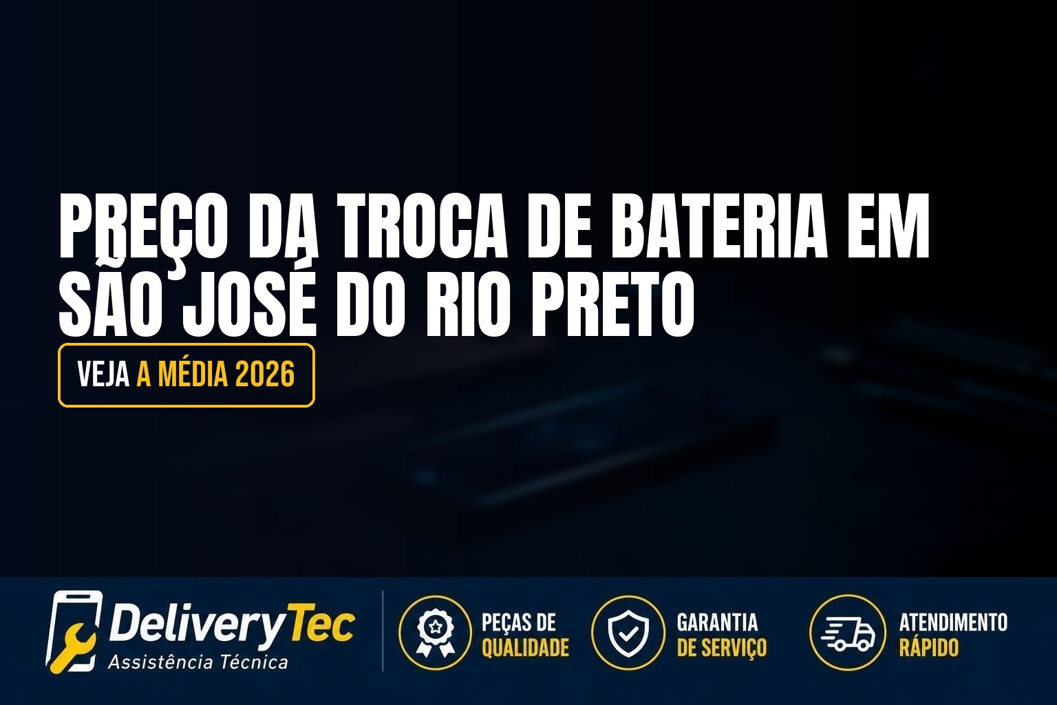 Preço da Troca de Bateria em São José do Rio Preto? Veja a Média 2026