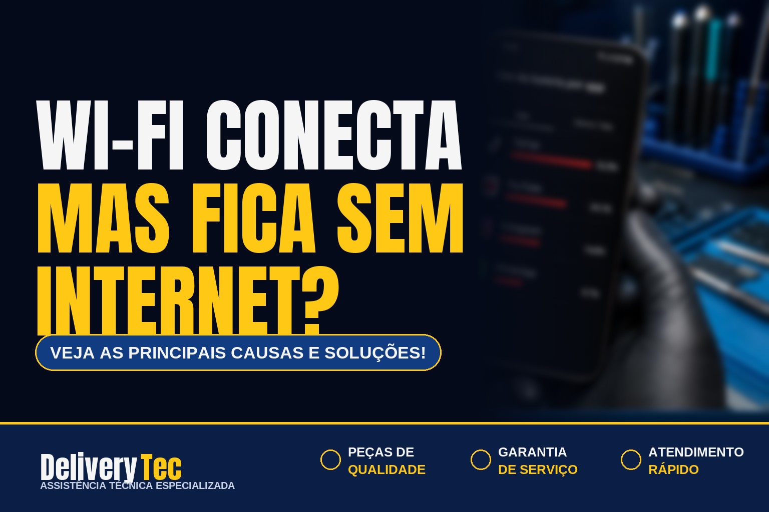 Celular conecta no Wi-Fi, mas fica sem internet? Veja as principais causas