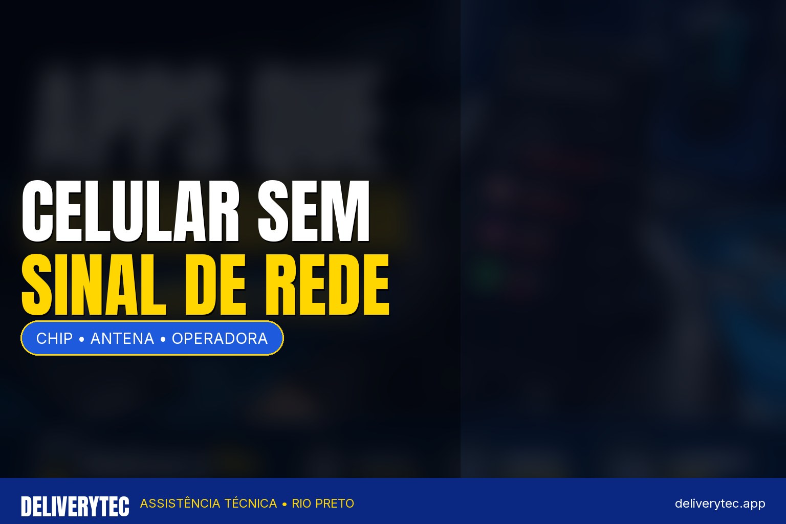 Celular mostra "Sem Serviço"? Veja as principais causas e como resolver