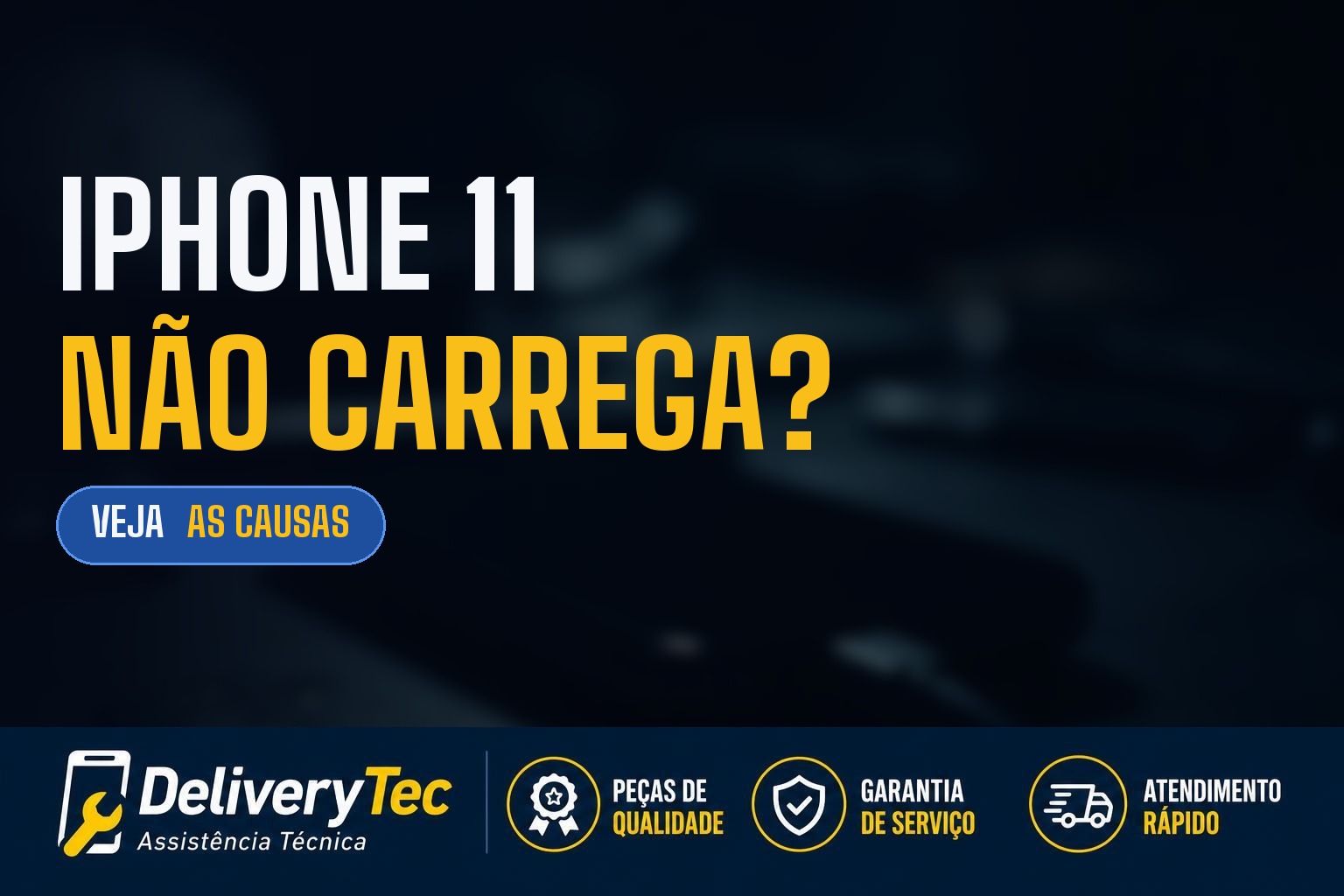iPhone 11 não carrega? Descubra as principais causas e como resolver