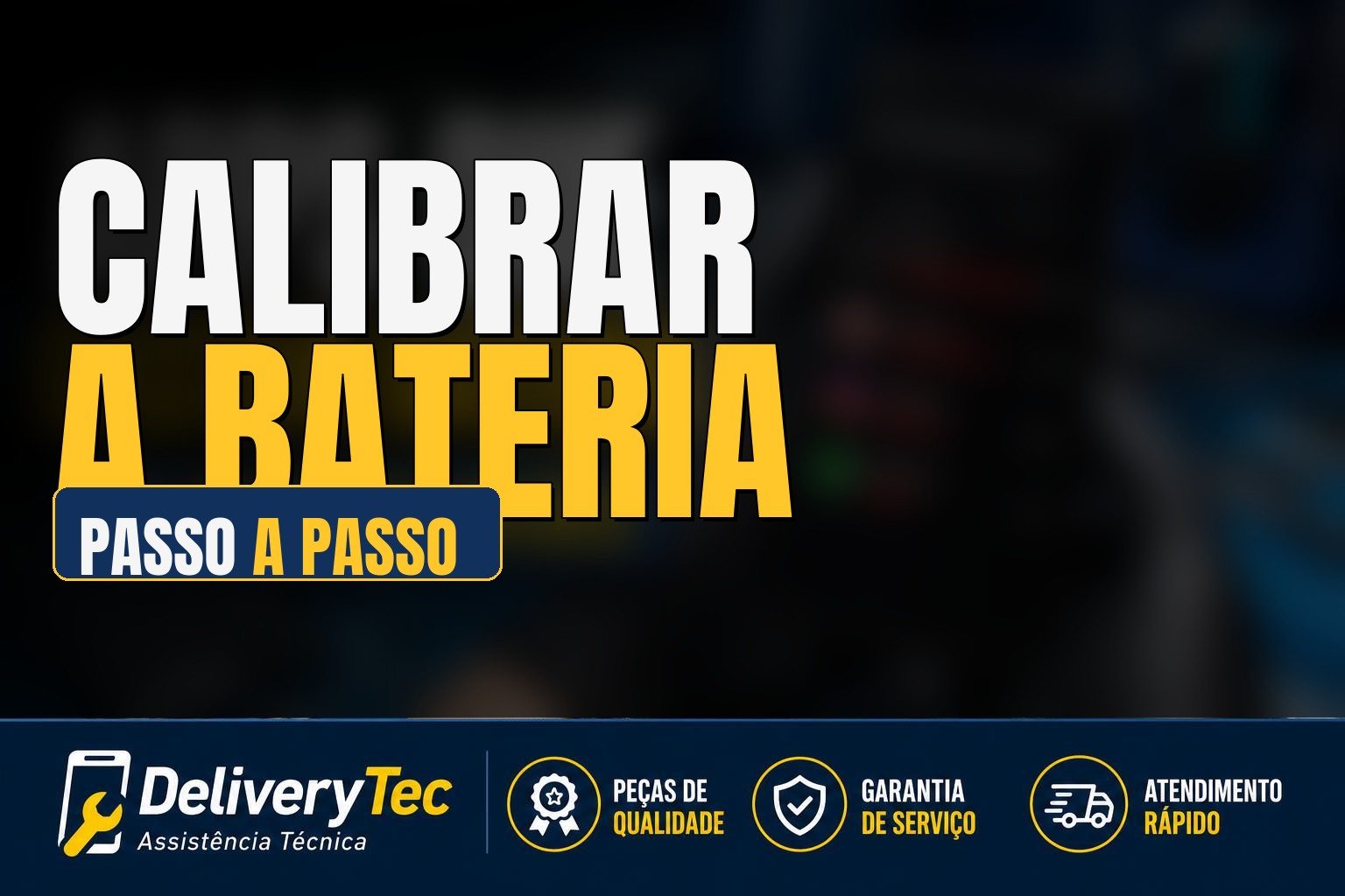 Como calibrar a bateria do celular corretamente e aumentar sua autonomia