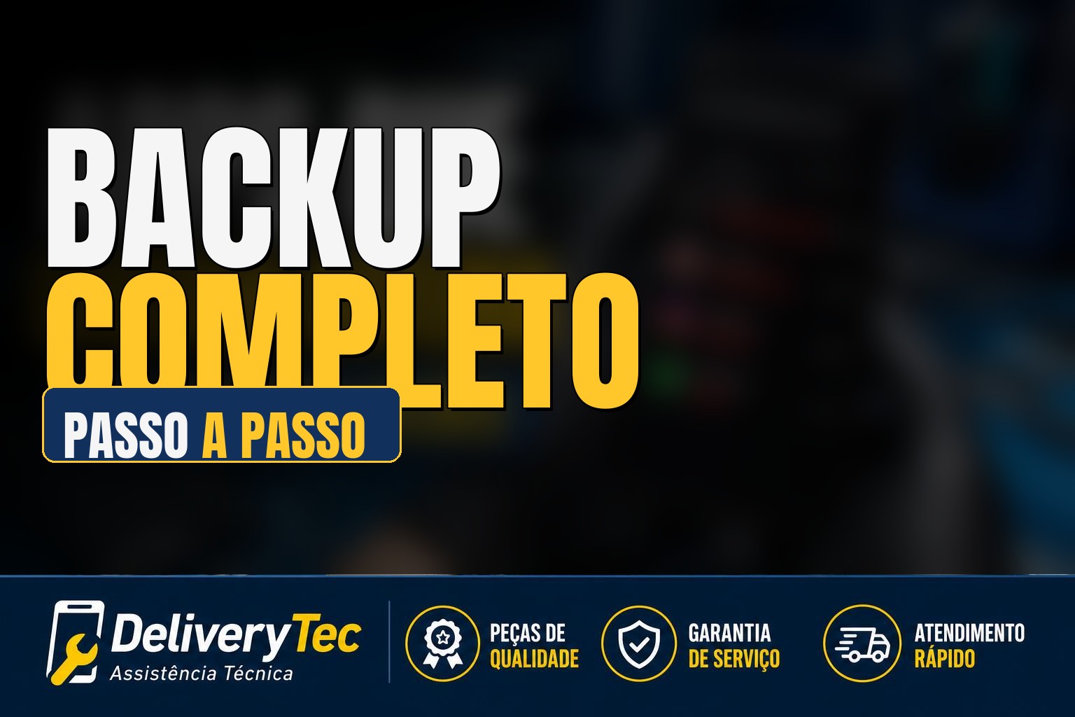 Como fazer backup completo do celular: guia passo a passo