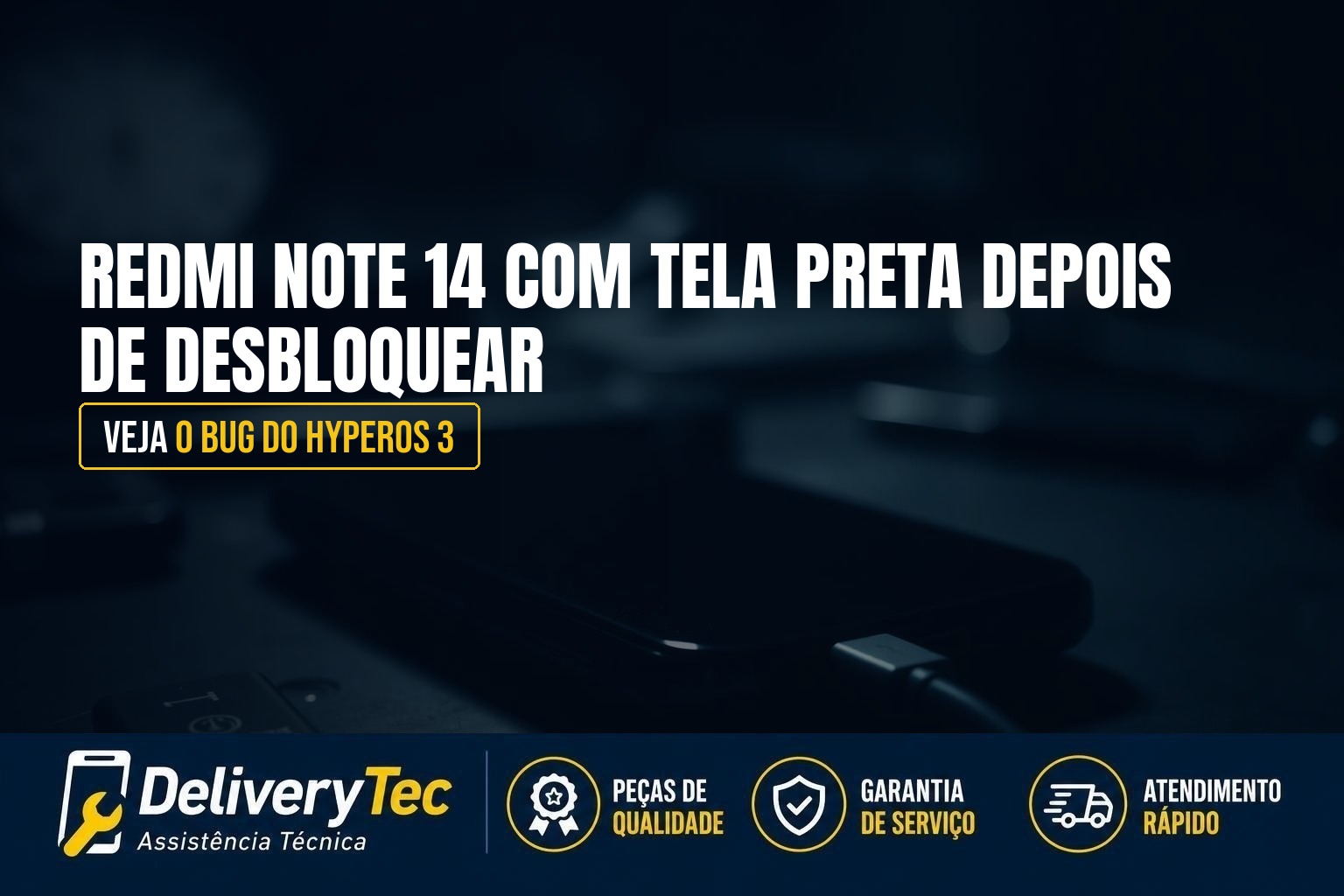 Redmi Note 14 com Tela Preta Depois de Desbloquear? Veja o Bug do HyperOS 3